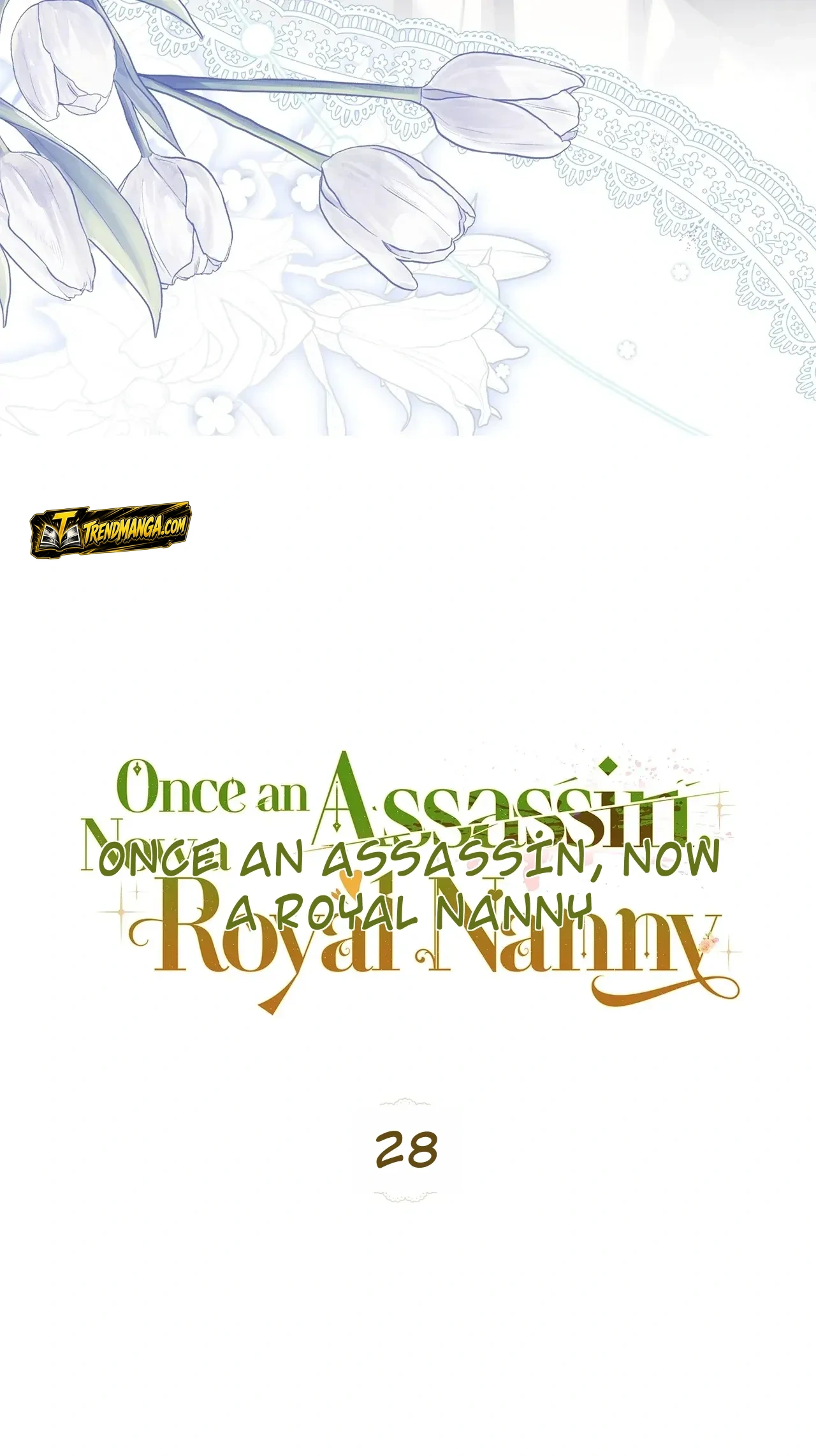 TrendManga Türkçe manga oku once-an-assassin-now-a-royal-nanny bölüm 28 sayfa 39
